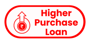 Higher Purchase Loan